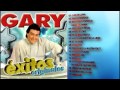 Gary El Angel - Exitos originales │ Cd Completo