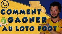 COMMENT GAGNER AU LOTOFOOT ?