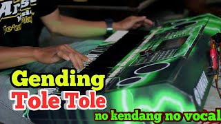 Gending Tole Tole | No kendang No vocal [ NEW ARISTA MUSIK ] banjarnegara