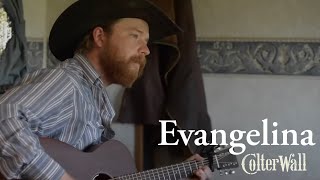 Colter Wall - Evangelina - Acoustic Cover - Little Jack Films 