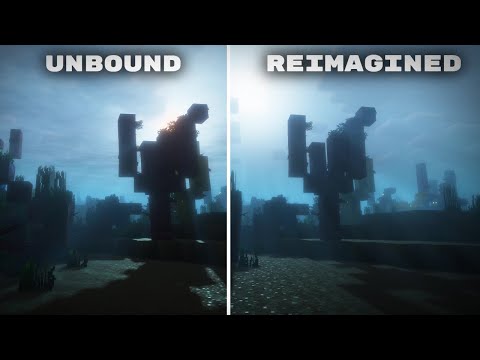 Unbound vs Reimagined - Shader Comparison