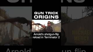 Gun Trick Origins: Arnold's shotgun-flip reload in Terminator 2: Judgment Day