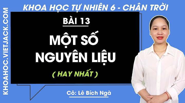 Giải bài tập vật lý lớp 6 bài 13