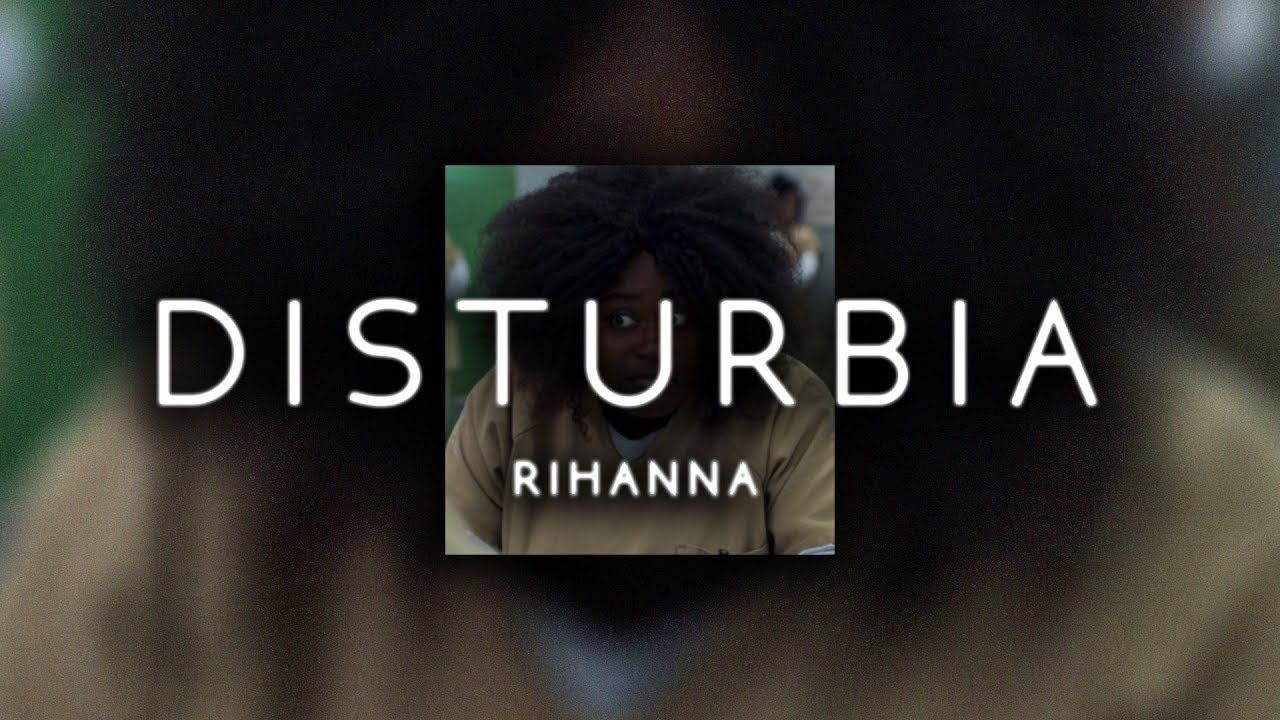 rihanna - disturbia ( s l o w e d )