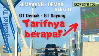 Ini Tarif Tol Semarang Demak dari GT Demak - GT Sayung