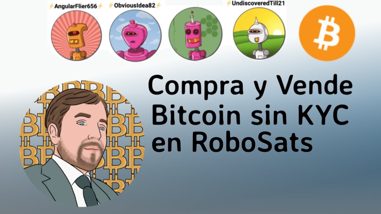 Compra BITCOIN sin KYC en ROBOSATS