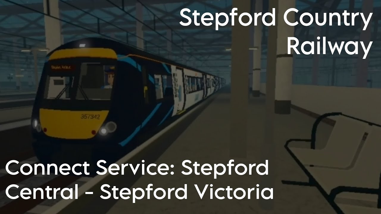 Roblox | Stepford County Railway Connect Service Stepford Central - Stepford Victoria Gameplay
