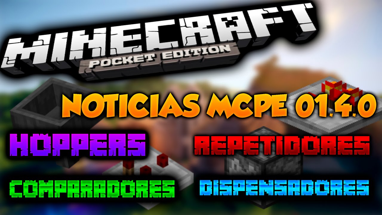 Noticias Minecraft PE 0.14.0: Hoppers, Repetidores 