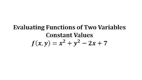 Evaluate a Function of Two Variables (Constants)