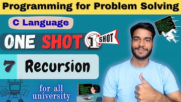 One Shot | Recursion | Programming in C | C Language | All Universities | B.Tech/BCA/Diploma CS