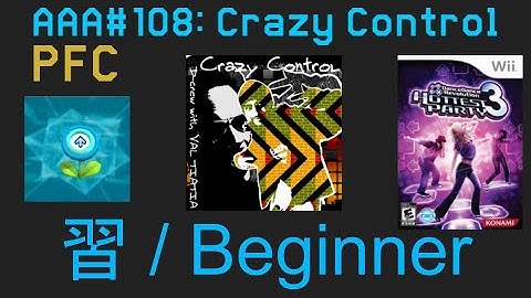 AAA#108 (PFC) Crazy Control Beginner DDR Hottest Party 3