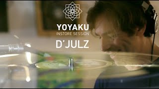 yoyaku instore session : D'julz