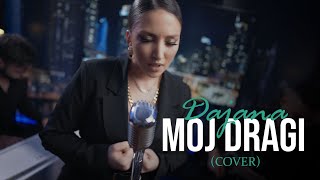 Dajana - Moj dragi (Cover)