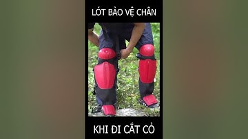 Lót Bảo Vệ Chân Khi Cắt Cỏ Bằng Máy An Toàn Hơn RELOAD SAFE