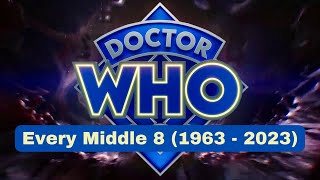 Doctor Who - The Middle 8 Collection (1963 - 2023) [UPDATE]