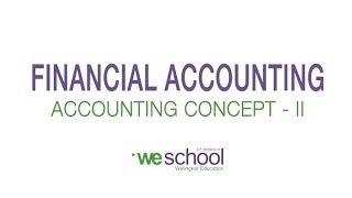 Basic Concept of Financial Accounting | WeSchool Hybrid Learning