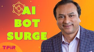 Why AI Bots are Exploding and Breaking the Internet | Rupesh Chokshi, Akamai