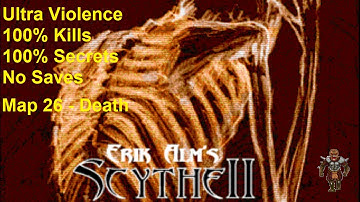 GZDoom Scythe 2 Map 26 Ultra Violence 100% Playthrough