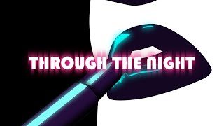 Through The Night - S3RL & Tatsunoshin Resimi