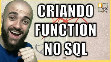 O QUE É E COMO CRIAR E UTILIZAR FUNÇÕES PERSONALIZADAS NO SQL PASSO A PASSO  CURSO GRATUITO DE SQL