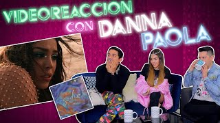 Video Reacción a "SODIO" de Danna Paola CON DANNA PAOLA | Pepe & Teo
