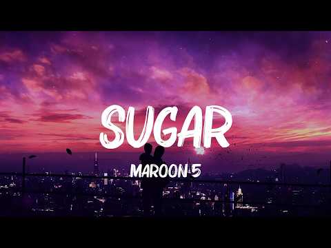 Maroon 5 - Sugar (Lyrics) || Billie Eilish, DJ Snake,... (Mix Lyrics)