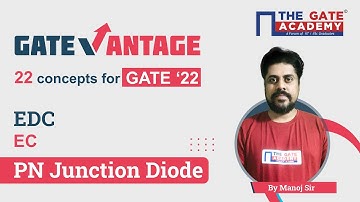 PN Junction Diode | EDC for GATE 2022 | GATEvantage- Most Important Concepts