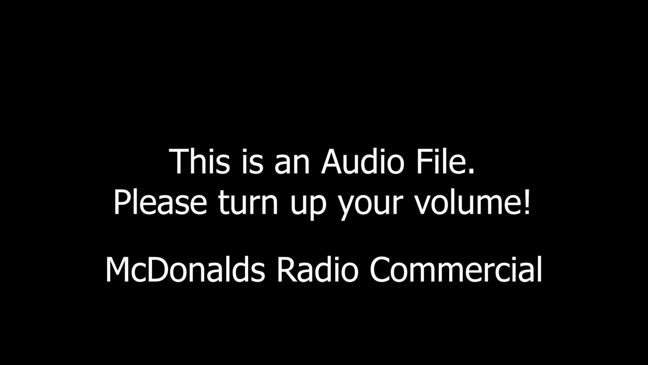 McDonald's Radio Commercial