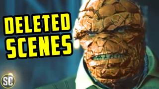 Fantastic Four: First Steps  - Deleted Scenes BREAKDOWN