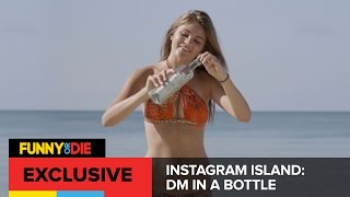 Instagram Island: DM In a Bottle