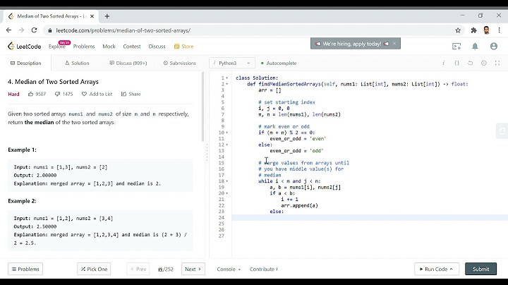 LeetCode 4: Median of Two Sorted Arrays: Python Hard