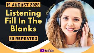PTE Listening Fill in the Blanks - AUGUST 2026 - MUST PRACTICE