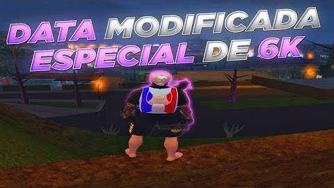 SAIU DATA MODIFICADA ESPECIAL DE 6K DE INSCRITOS  PARA ANDROID 7,8,9,10,11,12,13....