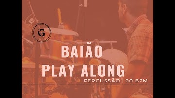 Play Along Baião | 90 bpm | Guegué Medeiros