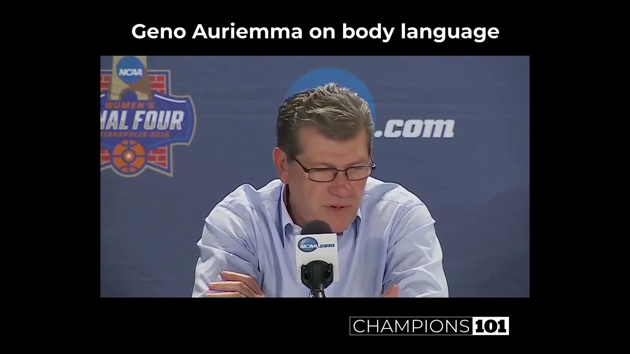 Geno Auriemma on Body Language YouTube