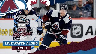 DNVR Avalanche Watchalong Game Three| Colorado Avalanche vs Winnipeg Jets