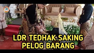 LADRANG TEDHAK SAKING PELOG BARANG