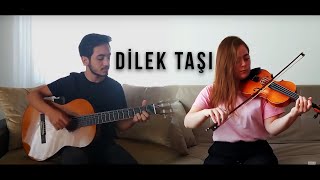 Ertuğrul Oytun - Dilek Taşı (Gitar & Keman Cover)