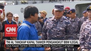 TNI AL Tangkap Kapal Tanker Pengangkut BBM Ilegal