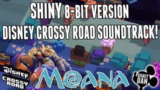 MOANA - Shiny 8-Bit Version - Disney Crossy Road Soundtrack