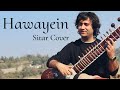 Hawayein  jab harry met sejal  instrumental cover  sumit singh padam