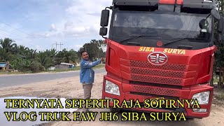 IT TURNS OUT THAT THE DRIVER IS VERY PRIORITIZED, GUYS....FAW JH6 SIBA SURYA TRUCK VLOG