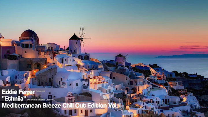 EDDIE FERRER pres. ETHNIIA live @ SANTORINI GREECE...