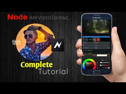 Node Video Full Editing Tutorial In Hindi | A Complete Video Editing ...