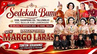 LIVE STREAMING TAYUB NEW MARGO LARAS - SEDEKAH BUMI DSN.GAMPENG DS.TALUNREJO - BLULUK - LAMONGAN 2