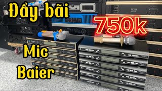 THANH LÝ MIC BAIER 750k. Đẩy bãi 2-3-4 KÊNH . Lh/zalo: 0982580959