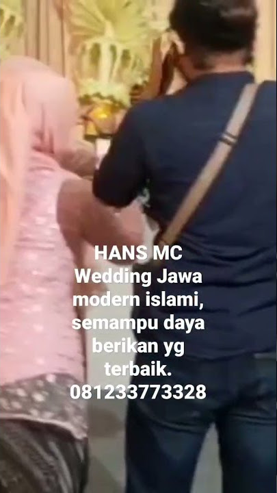 Hans MC Wedding MC tedak Siten MC tingkepan MC ultah MC siraman.081233773328