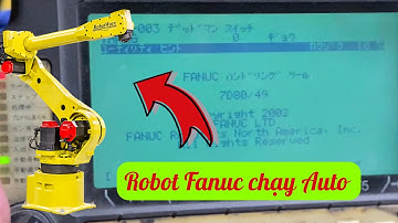 Hướng dẫn vận hành robot Fanuc