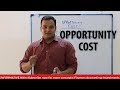 OPPORTUNITY COST DEFINITION AND EXAMPLES