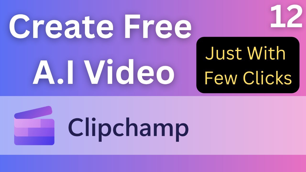 How to Make a Video with AI in Clipchamp (Step-by-Step Guide)